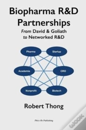 Capa do artigo Biopharma R&D Partnerships: From David & Goliath To Networked R&D