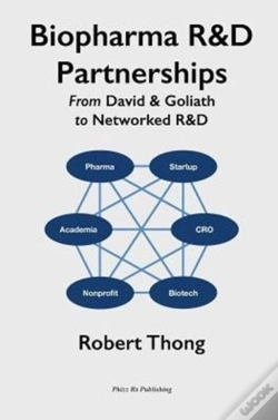 Capa do artigo Biopharma R&D Partnerships: From David & Goliath To Networked R&D