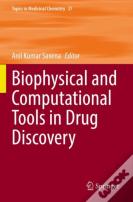 Biophysical And Computational Tools In Drug Discovery