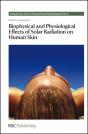 Biophysical And Physiological Effects Of Solar Radiation On Human Skin - Preview