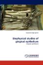 Biophysical Studies Of Gingival Epithelium - Preview