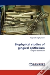 Capa do artigo Biophysical Studies Of Gingival Epithelium
