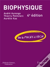 Biophysique (4e Édition)