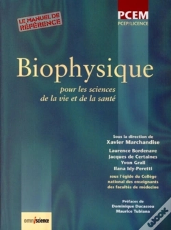 Capa do artigo Biophysique : Pour Les Sciences De La Vie Et De La Santé. Pcep/Licence. Le Manuel De Référence