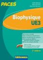 Biophysique ; Ue3 Paces ; Manuel, Cours Et Qcm Corrigés - Preview
