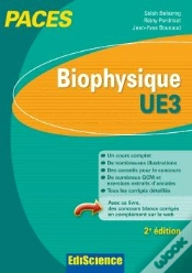 Capa do artigo Biophysique ; Ue3 Paces ; Manuel, Cours Et Qcm Corrigés