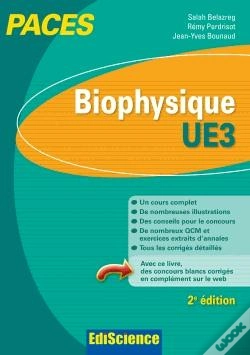 Capa do artigo Biophysique ; Ue3 Paces ; Manuel, Cours Et Qcm Corrigés