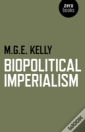Biopolitical Imperialism