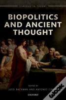 Biopolitics And Ancient Thought
