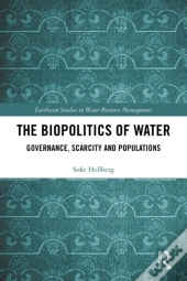 Biopolitics Of Water