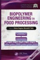 Biopolymer Engineering In Food Processing