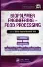 Biopolymer Engineering In Food Processing - Preview