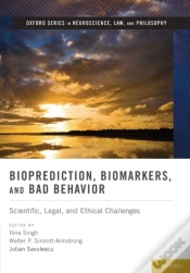 Capa do artigo Bioprediction, Biomarkers, And Bad Behavior