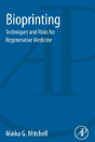 Bioprinting - Preview