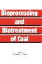 Bioprocessing And Biotreatment Of Coal - Preview