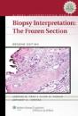 Biopsy Interpretation Frozen Sect 2e - Preview