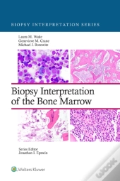 Biopsy Interpretation Of The Bone Marrow