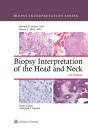 Biopsy Interpretation Of The Head And Neck - Preview