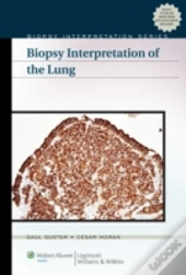 Biopsy Interpretation Of The Lung