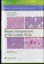 Biopsy Interpretation Of The Lymph Node: Print + Ebook With Multimedia - Preview