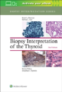 Biopsy Interpretation Of The Thyroid - Preview