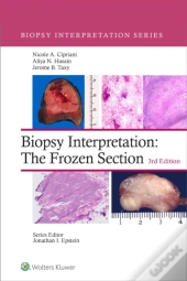 Biopsy Interpretation: The Frozen Section