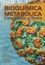 Bioquímica Metabólica. Conceptos Y Tests - Preview