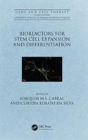 Bioreactors For Stem Cell Expansion And Differentiation - Preview