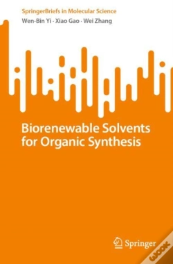 Capa do artigo Biorenewable Solvents For Organic Synthesis