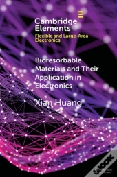 Bioresorbable Materials And Their Application In Electronics