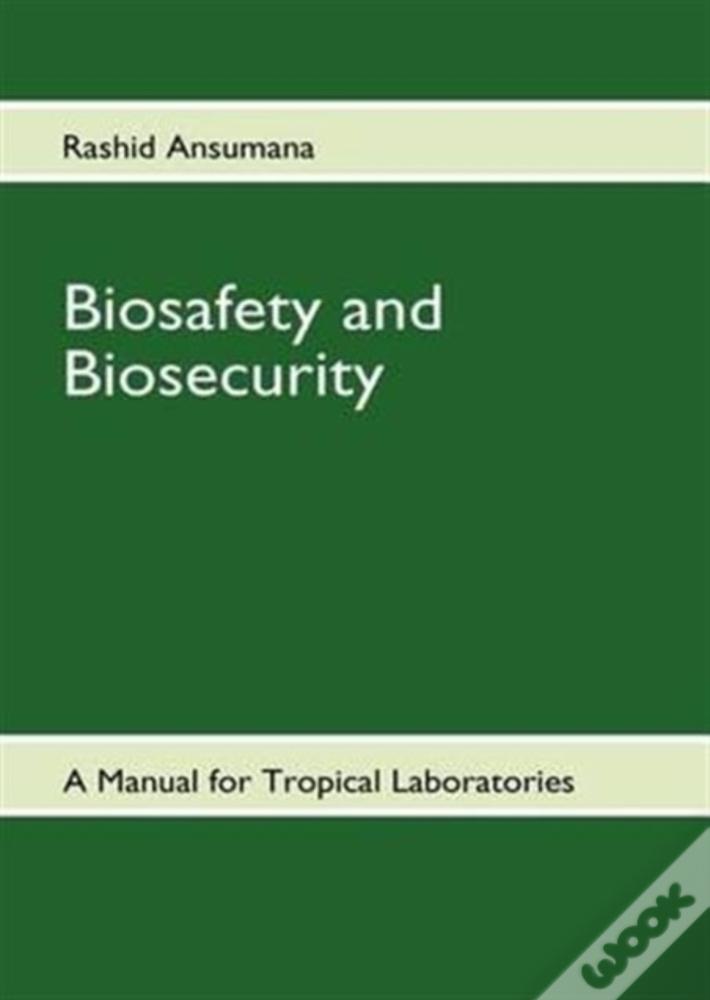 Biosafety  And Biosecurity