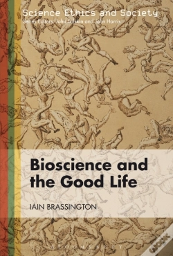 Capa do artigo Bioscience And The Good Life