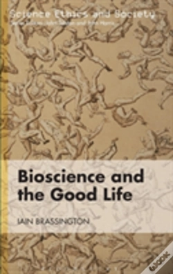 Capa do artigo Bioscience And The Good Life