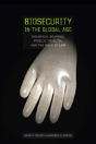 Biosecurity In The Global Age - Preview