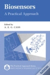 Biosensors: A Practical Approach