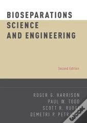 Bioseparations Science And Engineering
