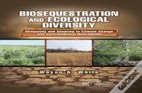 Biosequestration And Ecological Diversity