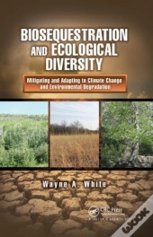 Biosequestration And Ecological Diversity