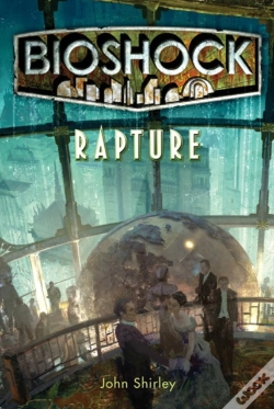Capa do artigo Bioshock - Rapture