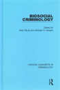 Biosocial Criminology - Preview