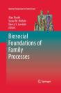Biosocial Foundations Of Family Processes - Preview