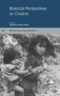 Biosocial Perspectives On Children - Preview