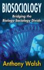 Biosociology - Preview