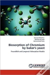 Biosorption Of Chromium By Baker'S Yeast