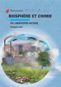 Biosphère Et Chimie ; Un Espace, Sa Création, Son Moteur - Preview