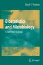 Biostatistics And Microbiology: A Survival Manual - Preview