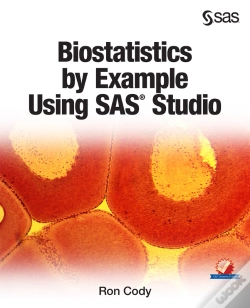 Capa do artigo Biostatistics By Example Using Sas Studio