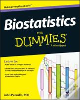 Biostatistics For Dummies