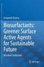 Biosurfactants: Greener Surface Active Agents For Sustainable Future - Preview