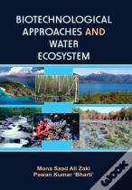 Biotechnological Approaches & Water Ecosystem